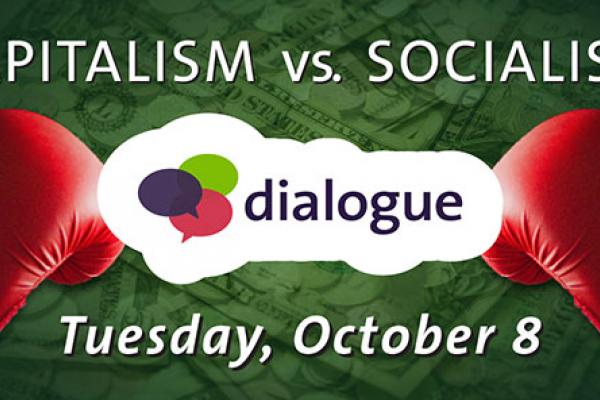 Capitalism vs Socialism Dialogue